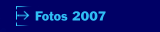 Fotos 2007